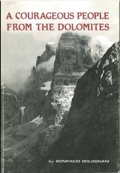 Immagine: A courageous people from the Dolomites : the immigrants from Trentino on U.S.A. trail