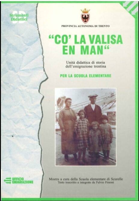 Immagine: Co' la valisa en man: Unità didattica di storia dell'emigrazione trentina