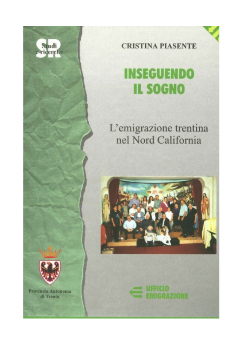 Immagine: Inseguendo il sogno: l'emigrazione trentina nel Nord California