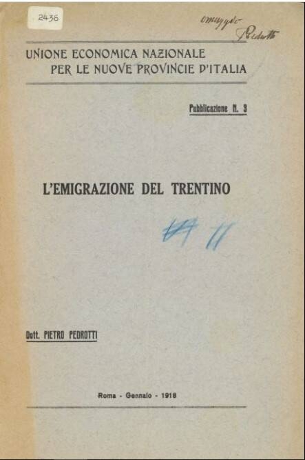 Immagine: L'emigrazione del Trentino 1918