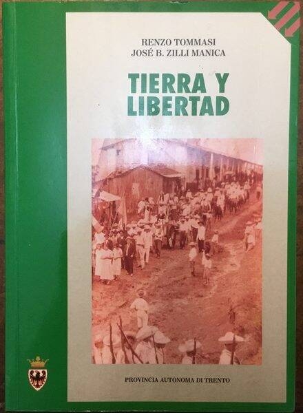 Immagine: Tierra y libertad: la emigración trentina hacia México